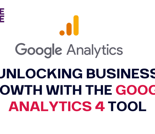 Unlocking Business Growth with Google Analytics 4 Tool